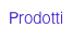 Prodotti